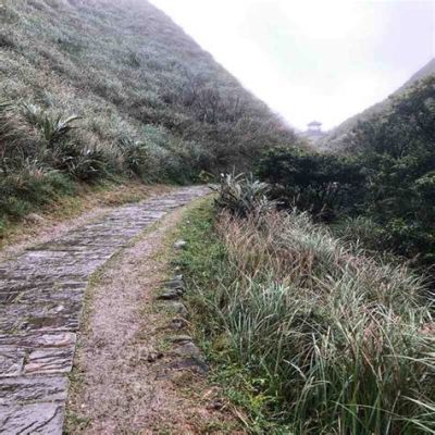 龍嶺古道！壮麗な景色と歴史の息吹を感じる旅へ出発！